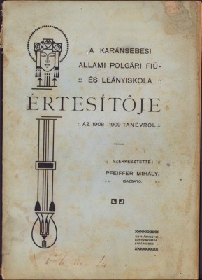HST C1182 A karansebesi allami polgari iskola ertesitoje 1908-1909 foto