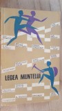 Legea muntelui. Schite si nuvele sportive