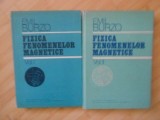 Fizica Fenomenelor Magnetice Vol I SI II , Emil Burzo , 1979-1981