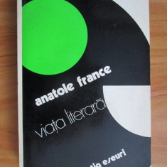 Anatole France - Viata literara