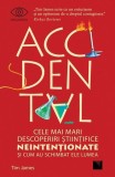 Accidental - Paperback brosat - Tim James - Niculescu