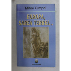 EUROPA , SAREA TERREI ... de MIHAI CIMPOI , 2007