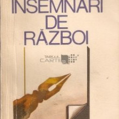Insemnari de razboi - Camil Petrescu, Editura Militara 1980