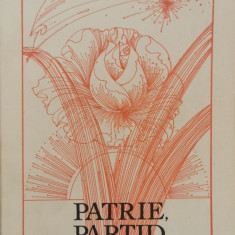 Patrie, partid, popor. Culegere de literatura patriotica pentru clasele V - VIII - Petru Demetru Popescu
