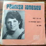 - Y - PAUNITA IONESCU VINIL 7 &quot; ( STARE EX ), Folk