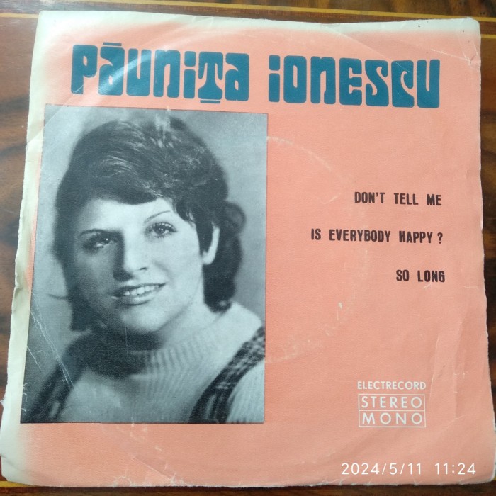 - Y - PAUNITA IONESCU VINIL 7 &quot; ( STARE EX )