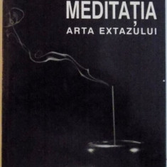 MEDITATIA, ARTA EXTAZULUI de OSHO, 2004