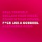 F*ck Like a Goddess: Heal Yourself. Reclaim Your Voice. Stand in Your Power.