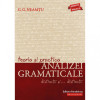 Teoria si practica analizei gramaticale. Distinctii si ... distinctii - autor G. G. Neamtu