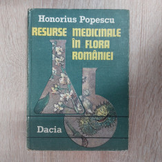 Resurse medicinale in flora Romaniei/ Honorius Popescu//rscu