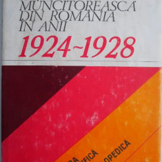 Miscarea muncitoreasca din Romania in anii (1924-1928) – M. C. Stanescu