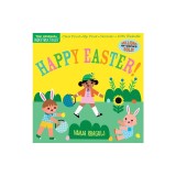 Indestructibles: Happy Easter!: Chew Proof - Rip Proof - Nontoxic - 100% Washable (Book for Babies, Newborn Books, Safe to Chew)