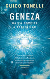 Geneza - Marea poveste a originilor | Guido Tonelli, Trei