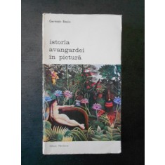 GERMAIN BAZIN - ISTORIA AVANGARDEI IN PICTURA