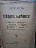 Victor Eftimiu - Sfarsitul pamantului (1922)