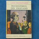 INVATATORUL DIN VIGEVANO - LUCIO MASTRONARDI