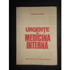 Gheorghe Mogos - Urgente in medicina interna (1983, editie cartonata)