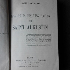 LES PLUS BELLES PAGES DE SAINT AUGUSTIN - LOUIS BERTRAND (CARTE IN LIMBA FRANCEZA)