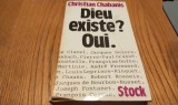 CHRISTIAN CHABANIS (dedicatie-autograf) - DIEU EXISTE ? OUI. - Editions Stock, 1979, 533 p.; lb. franceza
