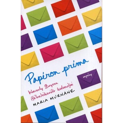 Pap&amp;iacute;ron pr&amp;iacute;ma - Waverly Bryson (f&amp;eacute;lre)siker&amp;uuml;lt kalandjai - Maria Murnane foto