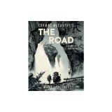 The Road: A Graphic Novel Adaptation