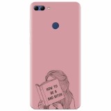 Husa silicon pentru Huawei Y9 2018, How To Be A Bad
