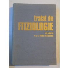 TRATAT DE FIZIOLOGIE de PROF. DR. VIRGIL MOISESCU , Cluj 1977
