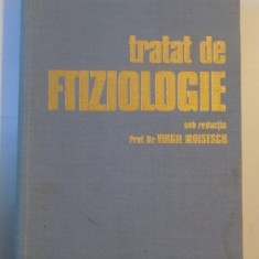 TRATAT DE FIZIOLOGIE de PROF. DR. VIRGIL MOISESCU , Cluj 1977