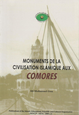 Ali Mohamed Gou - Monuments de la civilisation islamique aux Comores foto