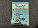 ANTON BACALBASA - MOS TEACA SI ALTE SCHITE RF18/4, Alta editura