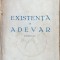 Existenta si adevar - Constantin Micu
