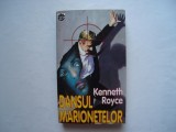 Dansul marionetelor - Kenneth Royce, Rao