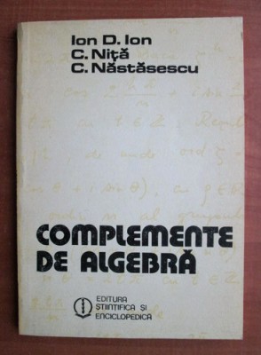 Ion D. Ion - Complemente de algebra foto