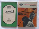KAHLIL GIBRAN - PROFETUL [prefata de Radu Carneci] + ARIPILE FANTE - DJUBRAN KHALIL DJUBRAN [contine prefață si tabel cronologic de Daniela Firanescu]
