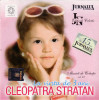 CD Cleopatra Stratan &ndash; La V&icirc;rsta De 3 Ani, original, Pop