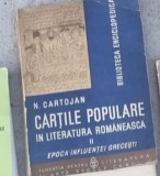 N. Cartojan - Cartile Populare in Literatura Romaneasca. Epoca Influentei Grecesti Vol 2