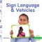 Sign Language &amp; Vehicles