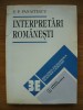 P.P. Panaitescu - Interpretări Rom&acirc;nești - 1994, Editura Enciclopedica, Istorie Rom&acirc;nia