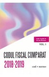 Codul fiscal comparat 2018-2019 vol.1-3