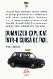 Dumnezeu explicat intr-o cursa de taxi - Editura Grupul Art