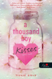 A Thousand Boy Kisses - Ezer cs&oacute;k - Tillie Cole