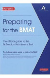 Preparing for the BMAT: The Official Guide to the BioMedical Admissions Test