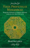 Viata profetului Muhammad - Martin Lings