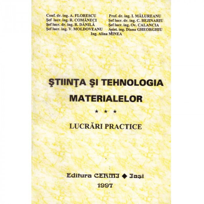 colectiv - Stiinta si tehnologia materialelor. Lucrari practice - 134685