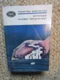Moartea Palicarului, Antologia Nuvelei Neogrecesti - Colectiv, 1967, Editura Pentru Literatura, BPT, Romana, 452 pagini