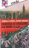 Carte Vintila Corbul, Mircea Eugen Burada - Cenusa si orhidee la New York, 1992, 205 pagini, romana, stare buna, coperti brosate