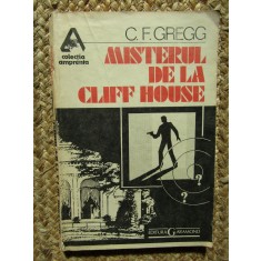 Cecil Freeman Gregg - Misterul de la Cliff House