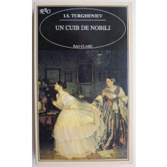 Un cuib de nobili &ndash; I. S. Turgheniev