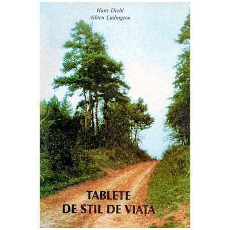 Aileen Ludington si Hans Diehl - Tablete de stil de viata - 102611