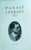 Panait Istrati - Opere Alese, Vol. 9, Editura Minerva, 1984, Literatura Rom&acirc;nă, Coperta Cartonată